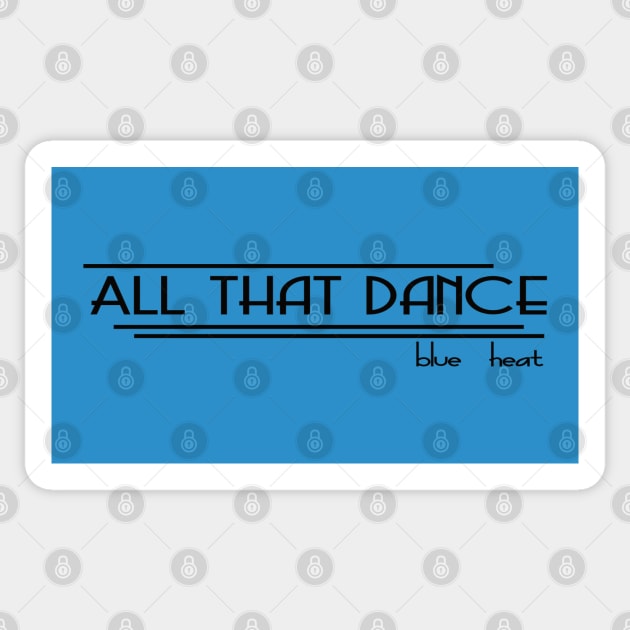 ATD Blue Heat lines (black) Sticker by allthatdance